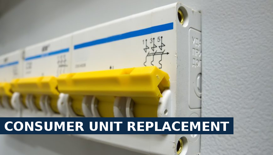 Consumer unit replacement Barkingside